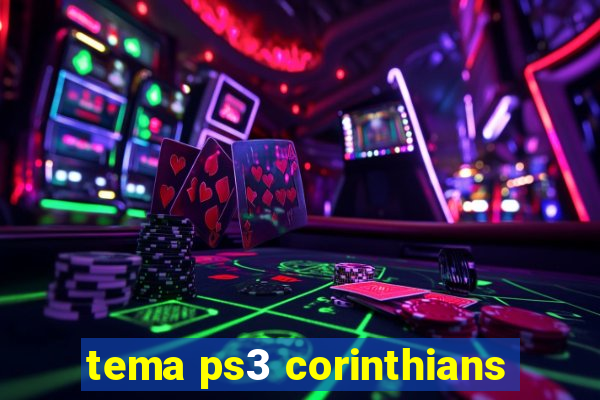 tema ps3 corinthians